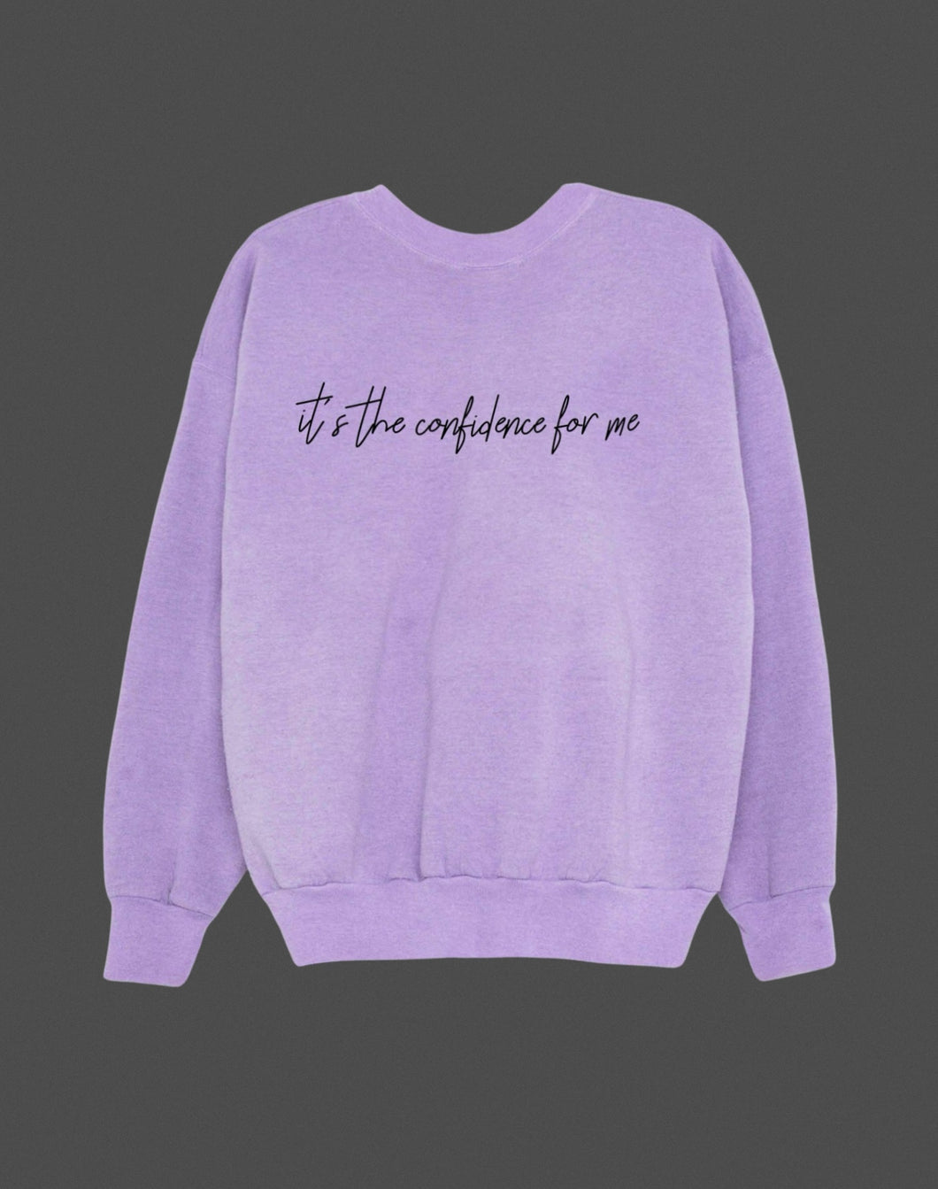 Confidence Sweatshirt (Lilac)