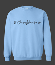 Load image into Gallery viewer, Confidence Sweatshirt (Light Blue)
